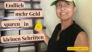 So kannst du auch in kleinen Schritten Geld sparen | Clever Finance Girls