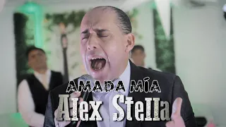 ALEX STELLA - AMADA MIA