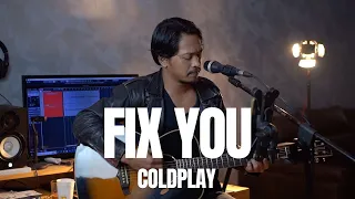 FIX YOU - COLDPLAY (COVER VERSION)