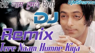 (Old Is Gold Dholki Mix) Tere Naam Humne Kiya Hai Remix Full Song | Tere Naam Remix | Salman Khan