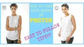 HOW TO POSE HANDS IN PHOTOS- Easy Tips/ LOOK BETTER IN PICTURES