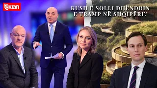 Opinion - Kush e solli dhëndrin e Tramp në Shqipëri? - 18 Mars 2024