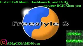 Install XeX Menu, Dashlaunch, and Freestyle Dash 3