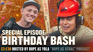 Birthday Bash!!! | Hosted by Dope as Yola & Marty