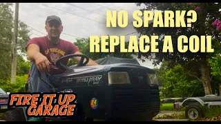 How to fix no spark on a riding lawn mower-  Coil Replacement EASY FIX