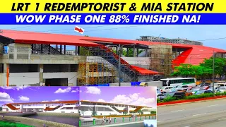 Lrt 1 Redemptorist & Mia Station Update