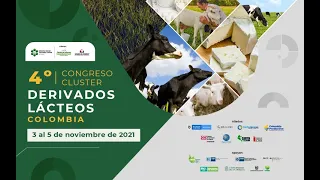 4º Congreso Clúster Derivados Lácteos- Visión 2030 Industria Láctea