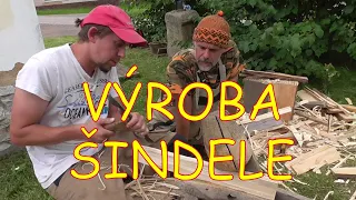 Šindel - ruční výroba