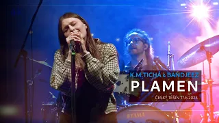 Kateřina Marie Tichá & Bandjeez - Plamen (Č.Tešín 2023)