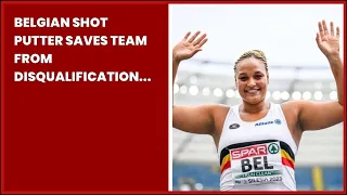 BELGIAN SHOT PUTTER SAVES TEAM FROM DISQUALIFICATION BY RUNNING 100M HURDLES AFTER...