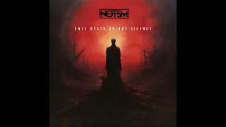 NOTSM - Only Death Brings Silence (FULL ALBUM)