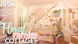 Bloxburg |ೃ⁀➷ Floral Family Cottage! * ˚ || House Build || Daislillia ❀