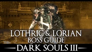 Lothric, Younger Prince / Boss Guide / Dark Souls 3 / Simple Strategy / Walkthrough