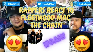 Rappers React To Fleetwood Mac "The Chain"!!!