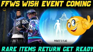 FFWS WISH EVENT FULL DETAILS FREE FIRE ll FF NEW EVENT