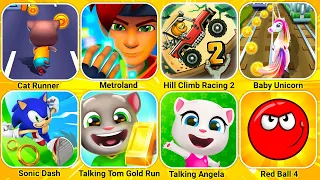 Cat Runner, Hill Climb Racing, Metroland, Baby Unicorn, Sonic Dash, Tom Gold Run, Wacky Run...