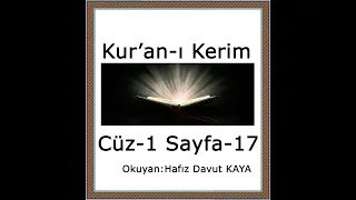 Kur'an-ı Kerim Bakara Süresi cüz 1 sayfa 17, Davut Kaya