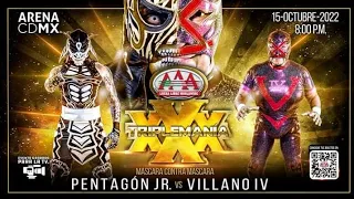 Pentagon Jr Vs Villano IV // Mascara Vs Mascara // Triplemania 30