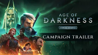 Age of Darkness | Campaign Trailer