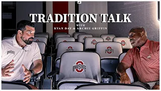 2023 Ohio State Football: Tradition Talk Ryan Day x Archie Griffin