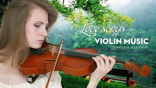 Top 50 Best Romantic Violin Love Songs of All Time ~ Soft Relaxing Violin Music for Stress Relief