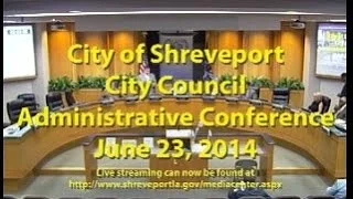 City Council Administrative Conference June 23, 2014