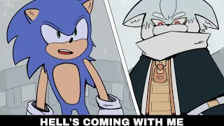 Hell's coming with me || Sonic oc animatic