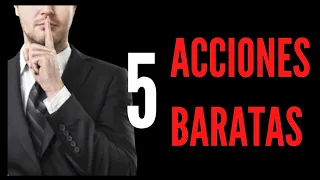 🔴 5 ACCIONES A PRECIOS DE DERRIBO