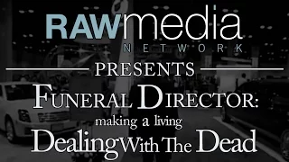 "Funeral Director: Making a Living Dealing with the Dead" Official Trailer 2013