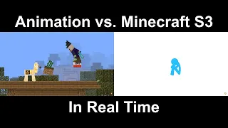 (Very Late) Animation vs. Minecraft Season 3 In Real Time