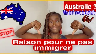 11 RAISONS DE NE PAS IMMIGRER EN AUSTRALIE /WHY DON’T MIGRATE TO AUSTRALIA