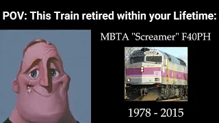 Mr. Incredible Becoming Nostalgic: Trains that Retired within my Lifetime