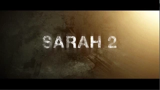 SARAH 2 (Le péché de la mère) Official Trailer