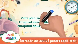 #6- Întrebări de LOGICĂ pentru copii isteți | Copil Creativ