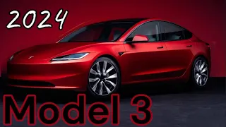 Refreshed Tesla Model 3 Upgrade Is Here! All New for 2024 But No Tax Credit !!!