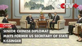 Senior Chinese Diplomat Meets Former US Secretary of State Kissinger