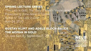 "The Lady in Gold," a lecture by author Anne-Marie O'Connor at Neue Galerie New York