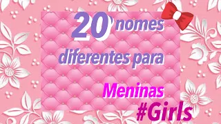 Nomes diferentes para Meninas