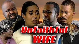 UNFAITHFUL WIFE (ZACK ORJI, HILDA DOKUBO, HANKS ANUKU, BUKKY AJAYI)NOLLYWOOD CLASSIC MOVIES#legends