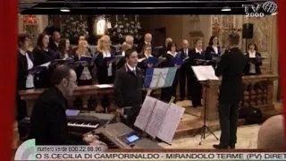 "La canzone di noi" - Il coro S. Cecilia di Camporinaldo - Mirandolo Terme (PV)