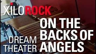Dream Theater │On The Backs Of Angels │Xilophone