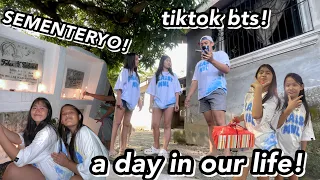 EP 3: A DAY IN OUR LIFE! (Pumunta sa SEMENTERYO + TIKTOK BTS) | Grae and Chloe