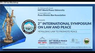 2nd INTERNATIONAL SYMPOSIUM ON LAW AND PEACE Day 1 - Inauguration9-10 Dec. 2022