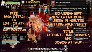 Dragon Nest SEA - Expanding Rift New Catastrophe Under 15 Minutes , Ultimate Jade Heraldy & 30K Atk