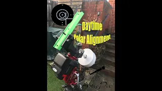 Daytime Polar Alignment  - Remake