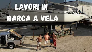 BARCA A VELA: quali LAVORI si fanno in CANTIERE? - Ep.01 (Stagione 2)