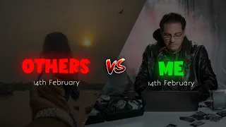 OTHERS 😆 vs ME 🧑‍💻 on 14th February 🔥 | Hacker's motivation 💪 | #enter10room