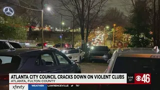 Atlanta City Council cracks down on violent clubs