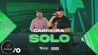 Carreira Solo - Os Barões da Pisadinha (Ao Vivo - DVD Resenha Preferida) MÚSICA NOVA