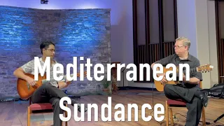 MEDITERRANEAN SUNDANCE - Carlos Sanchez - Spanish Guitar Duo